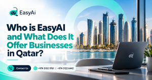 What Is EasyAI and What Does It Offer Businesses in Qatar?